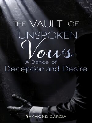 cover image of The Vault of Unspoken Vows